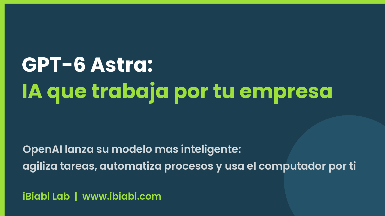 GPT-6 Astra de OpenAI: la nueva generacion de inteligencia artificial para empresas