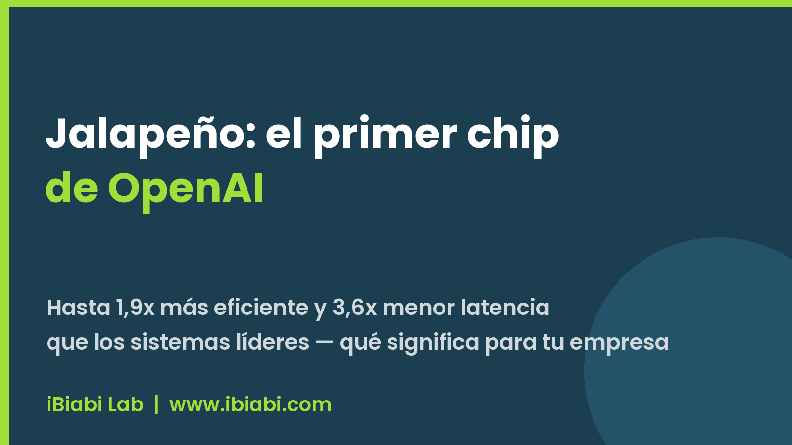 Jalapeño: el primer chip de OpenAI supera en eficiencia a los sistemas de Nvidia — qué significa para tu empresa
